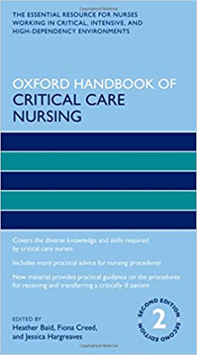Oxford Handbook of Critical Care Nursing 2nd Edition