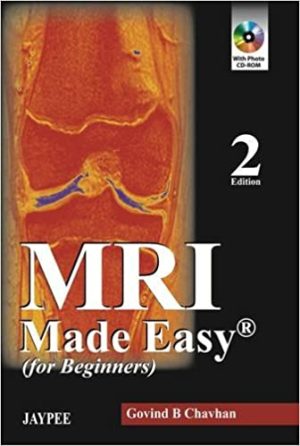 MRI Made Easy 2nd Edition