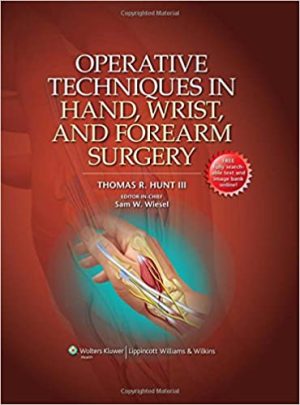 Operative Techniques in Hand Wrist and Forearm Surgery