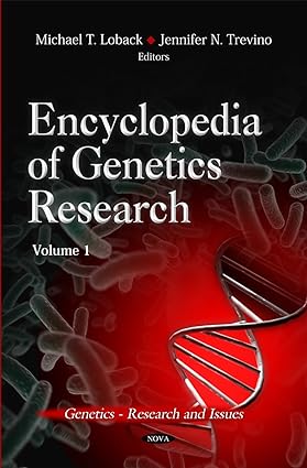 Encyclopedia of Genetics Research