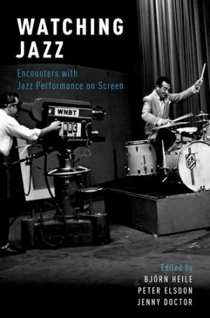Watching jazz encounters with jazz performance on screen