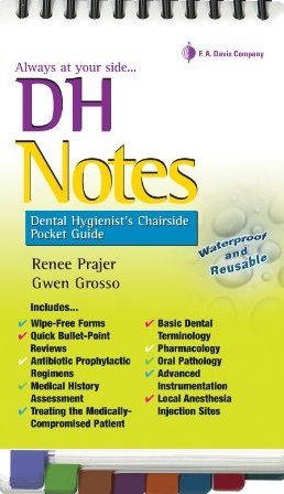 DH Notes Dental Hygienist’s Chairside Pocket Guide
