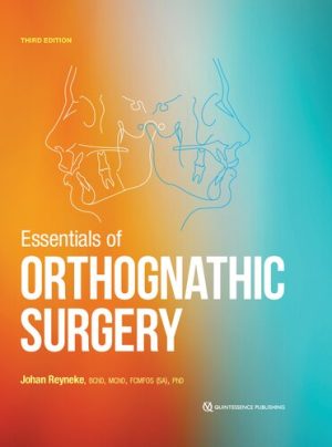 Essentials of Orthognathic Surgery 3rd Edition