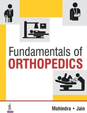 Fundamentals of Orthopedics By Deepak Chaudhary