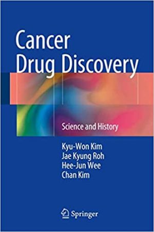 Cancer Drug Discovery Science and History