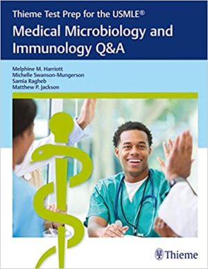Thieme Test Prep for the USMLE Medical Microbiology and Immunology Q&A
