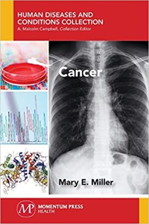 Cancer By Mary E Miller