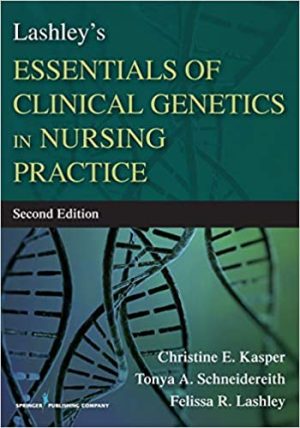 Lashleys Essentials of Clinical Genetics in Nursing Practice 2nd Ed