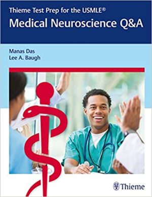 Thieme Test Prep for the USMLE Medical Neuroscience Q&A