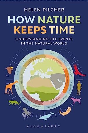 How Nature Keeps Time Understanding Life Events in the Natural World