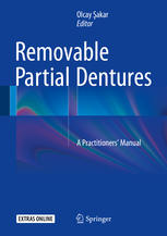 Removable Partial Dentures A Practitioners Manual
