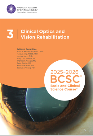 Basic And Clinical Science Course Section 3 Clinical Optics and Vision Rehabilitation