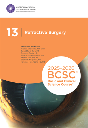 Basic and Clinical Science Course Section 13 Refractive Surgery