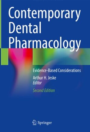 Contemporary Dental Pharmacology Evidence Based Considerations 2nd Edition