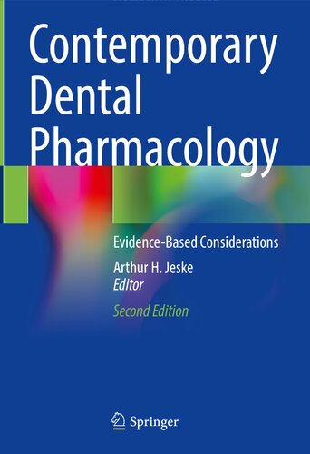Contemporary Dental Pharmacology Evidence Based Considerations 2nd Edition