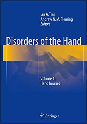 Disorders of the Hand Volume 1 Hand Injuries