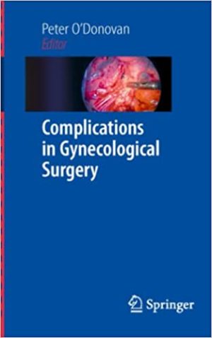 Complications in Gynecological Surgery
