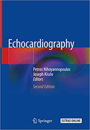 Echocardiography By Petros Nihoyannopoulos 2nd Edition