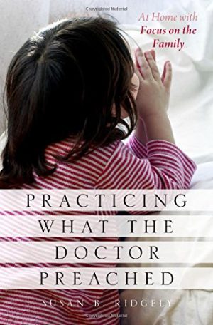 Practicing what the doctor preached at home with focus on the family