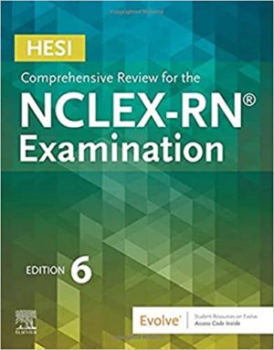 HESI Comprehensive Review for the NCLEX RN Examination 6th Edition