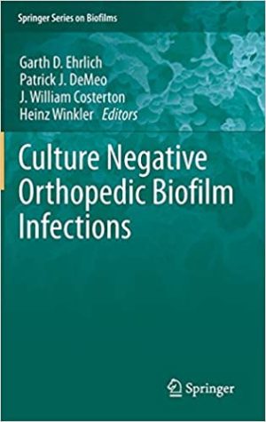Culture Negative Orthopedic Biofilm Infections