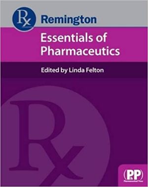 Remington Essentials of Pharmaceutics