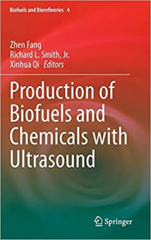 Production of Biofuels and Chemicals with Ultrasound
