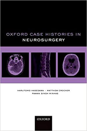 Oxford Case Histories in Neurosurgery