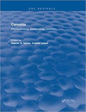 Cannabis Physiopathology Epidemiology Detection