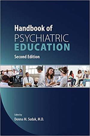 Handbook of Psychiatric Education 2nd Edition