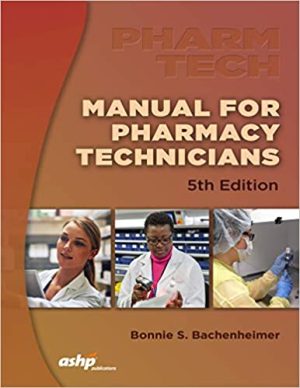 Manual for Pharmacy Technicians 5th Edition