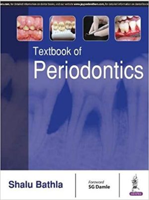 Textbook of Periodontics By Shalu Bathla