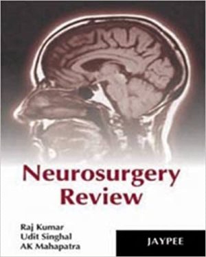 Neurosurgery Review By Raj Kumar