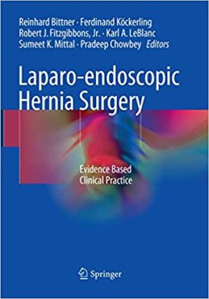 Laparo Endoscopic Hernia Surgery Evidence Based Clinical Practice