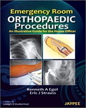 Emergency Room Orthopaedic Procedures