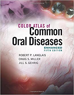 Color Atlas of Common Oral Diseases 5th Edition