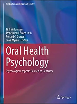 Oral Health Psychology Psychological Aspects Related to Dentistry