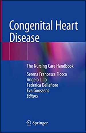 Congenital Heart Disease The Nursing Care Handbook