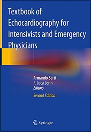 Textbook of Echocardiography for Intensivists and Emergency Physicians 2nd Edition