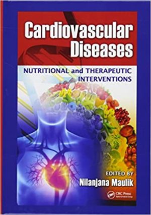 Cardiovascular Diseases Nutritional and Therapeutic Interventions