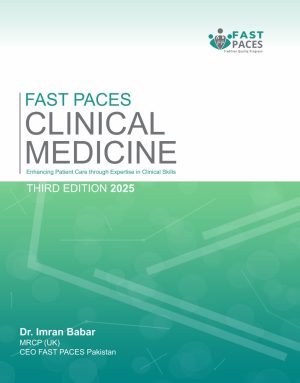 Fast Paces Clinical Medicine By Dr Muhammad Imran Babar 3rd Edition