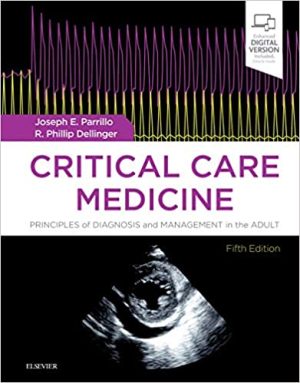 Critical Care Medicine Principles of Diagnosis and Management in the Adult 5th Edition