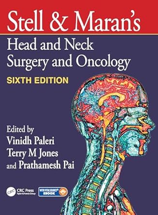 Stell & Marans Head and Neck Surgery and Oncology 6th Edition