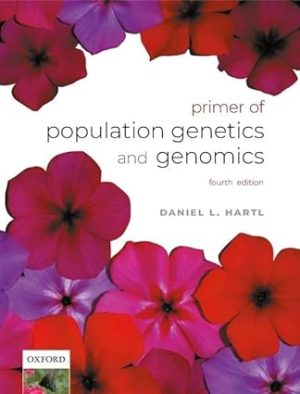 A Primer of Population Genetics and Genomics 4th Edition
