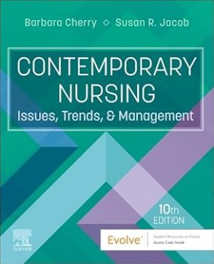 Contemporary Nursing Issues Trends and Management 10th Edition