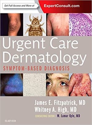 Urgent Care Dermatology Symptom Based Diagnosis