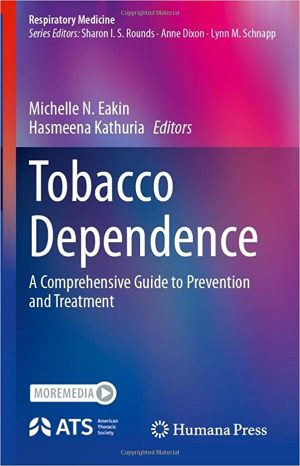 Tobacco Dependence A Comprehensive Guide to Prevention and Treatment