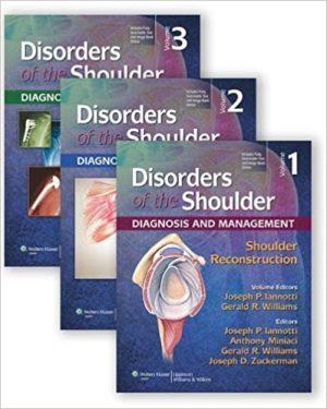 Disorders of the Shoulder Diagnosis and Management Package 3rd Ed