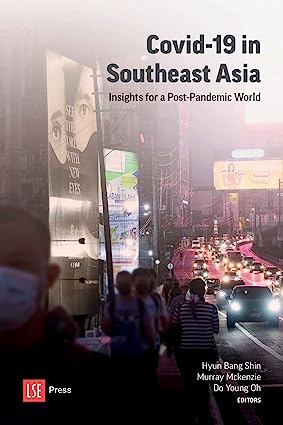COVID 19 in Southeast Asia Insights for a post-pandemic world