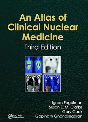 Atlas of Clinical Nuclear Medicine 3rd Edition